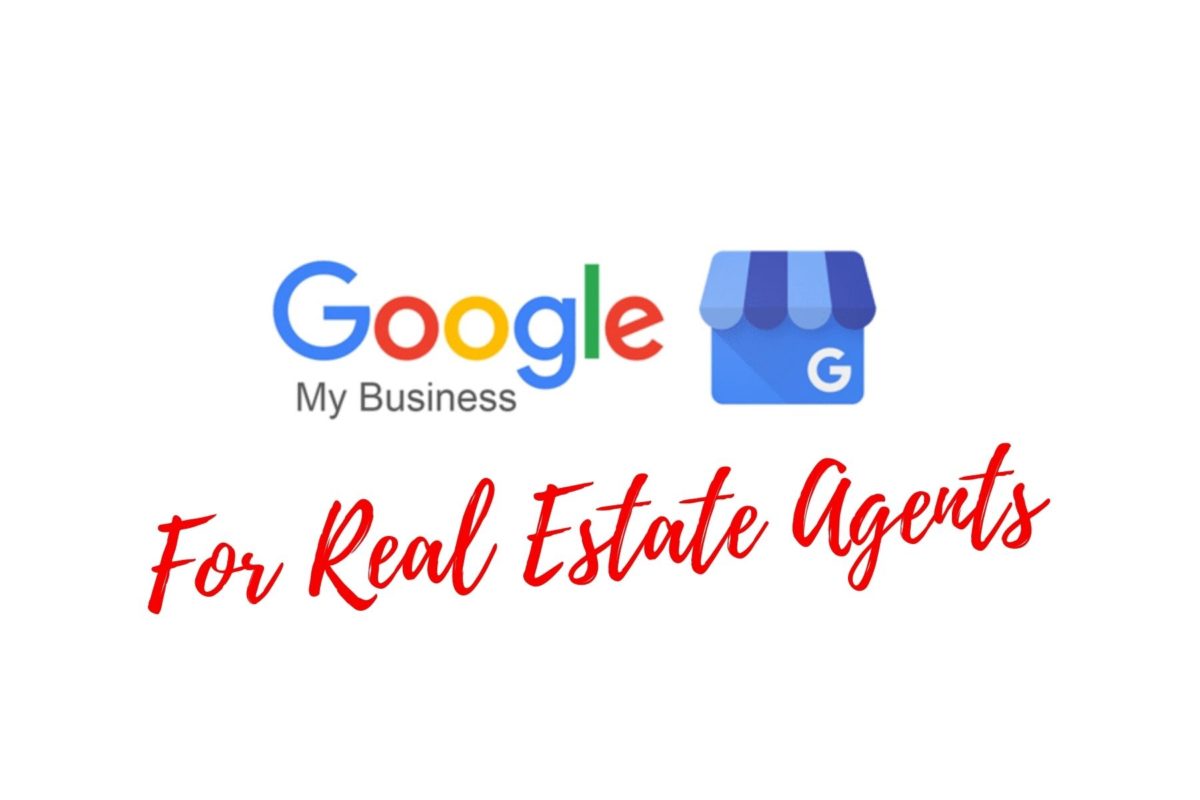 Guide to Google My Business for Real Estate Agents